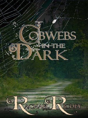 cover image of Cobwebs in the Dark